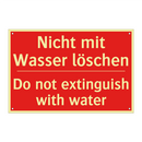 Nicht mit Wasser löschen - Do not extinguish with water