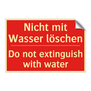 Nicht mit Wasser löschen - Do not extinguish with water