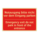 Notausgang bitte nicht vor dem /.../ - Emergency exit do not park in /.../