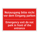 Notausgang bitte nicht vor dem /.../ - Emergency exit do not park in /.../