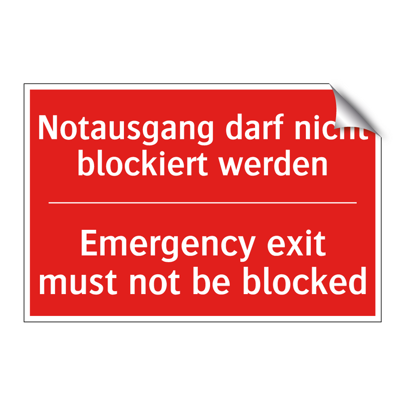 Notausgang darf nicht blockiert /.../ - Emergency exit must not be blocked/.../
