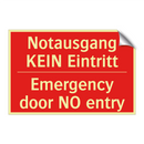 Notausgang KEIN Eintritt - Emergency door NO entry