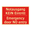 Notausgang KEIN Eintritt - Emergency door NO entry