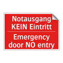 Notausgang KEIN Eintritt - Emergency door NO entry