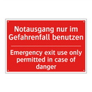 Notausgang nur im Gefahrenfall /.../ - Emergency exit use only permitted /.../