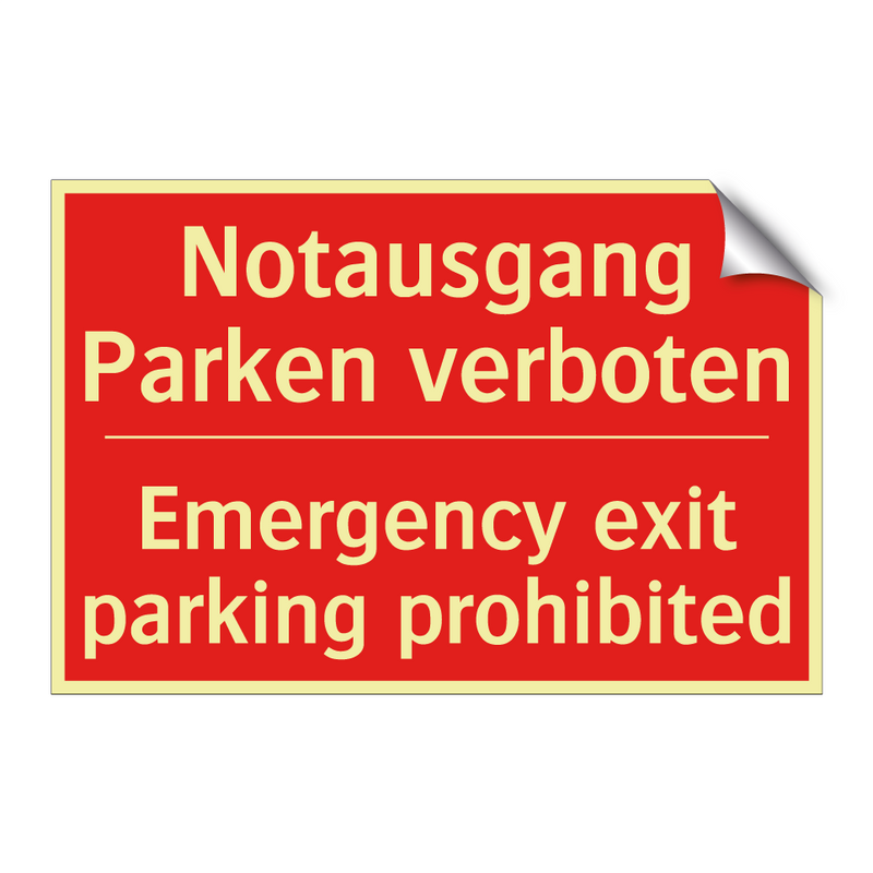 Notausgang Parken verboten - Emergency exit parking prohibited/.../