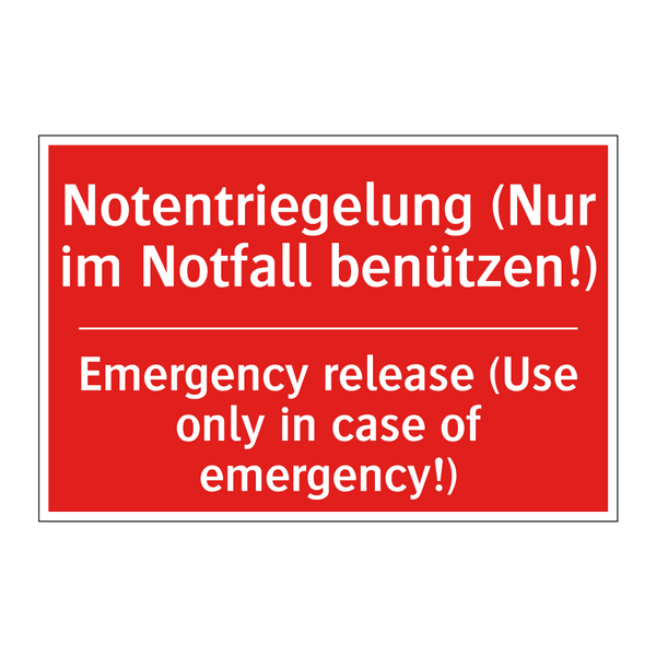 Notentriegelung (Nur im Notfall /.../ - Emergency release (Use only in /.../