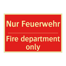 Nur Feuerwehr - Fire department only