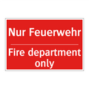 Nur Feuerwehr - Fire department only