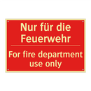 Nur für die Feuerwehr - For fire department use only
