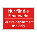 Nur für die Feuerwehr - For fire department use only