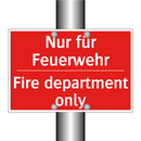 Nur für Feuerwehr - Fire department only