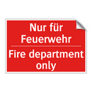 Nur für Feuerwehr - Fire department only