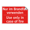 Nur im Brandfall verwenden - Use only in case of fire