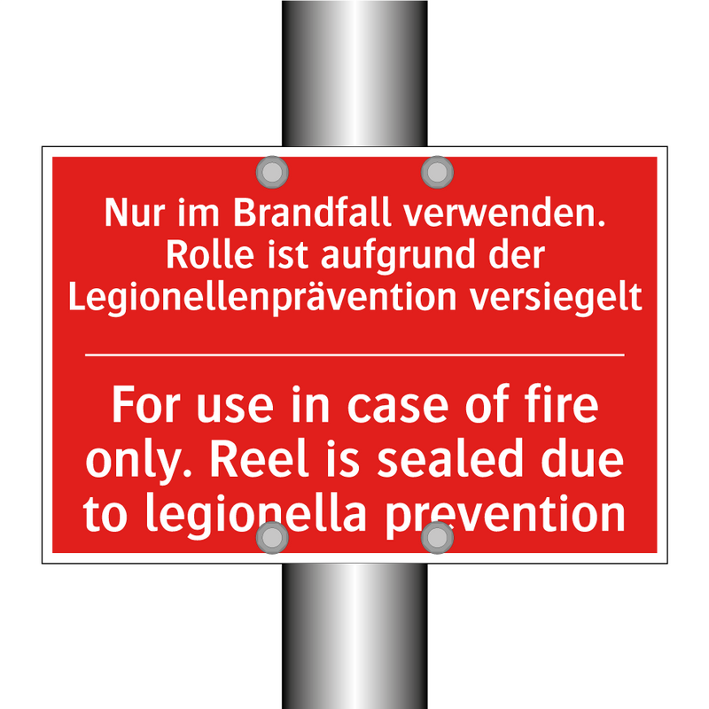 Nur im Brandfall verwenden. Rolle /.../ - For use in case of fire only. /.../