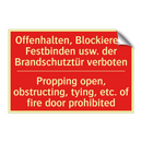 Offenhalten, Blockieren, Festbinden /.../ - Propping open, obstructing, tying, /.../