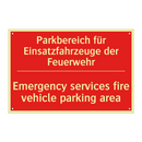 Parkbereich für Einsatzfahrzeuge /.../ - Emergency services fire vehicle /.../