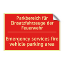 Parkbereich für Einsatzfahrzeuge /.../ - Emergency services fire vehicle /.../