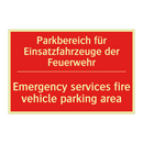 Parkbereich für Einsatzfahrzeuge /.../ - Emergency services fire vehicle /.../