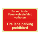 Parken in der Feuerwehreinfahrt /.../ - Fire lane parking prohibited