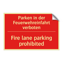 Parken in der Feuerwehreinfahrt /.../ - Fire lane parking prohibited