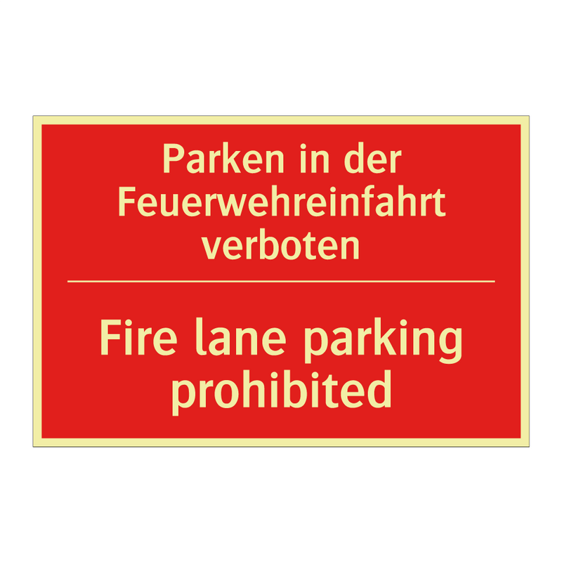 Parken in der Feuerwehreinfahrt /.../ - Fire lane parking prohibited