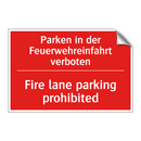 Parken in der Feuerwehreinfahrt /.../ - Fire lane parking prohibited