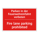 Parken in der Feuerwehreinfahrt /.../ - Fire lane parking prohibited