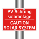 PV Achtung solaranlage - CAUTION SOLAR SYSTEM