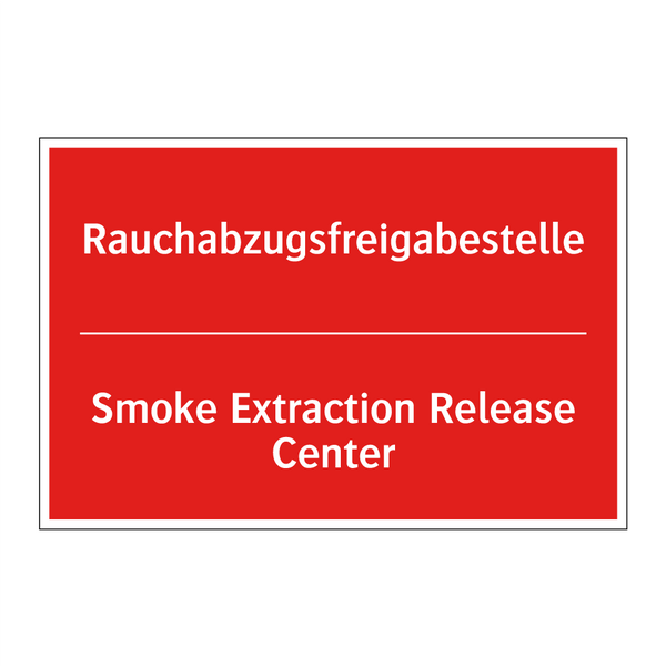 Rauchabzugsfreigabestelle - Smoke Extraction Release Center/.../