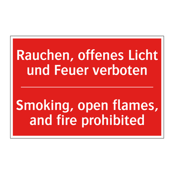 Rauchen, offenes Licht und Feuer /.../ - Smoking, open flames, and fire /.../