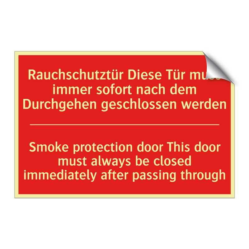 Rauchschutztür Diese Tür muss /.../ - Smoke protection door This door /.../