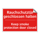 Rauchschutztür geschlossen halten/.../ - Keep smoke protection door closed/.../