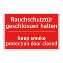Rauchschutztür geschlossen halten/.../ - Keep smoke protection door closed/.../