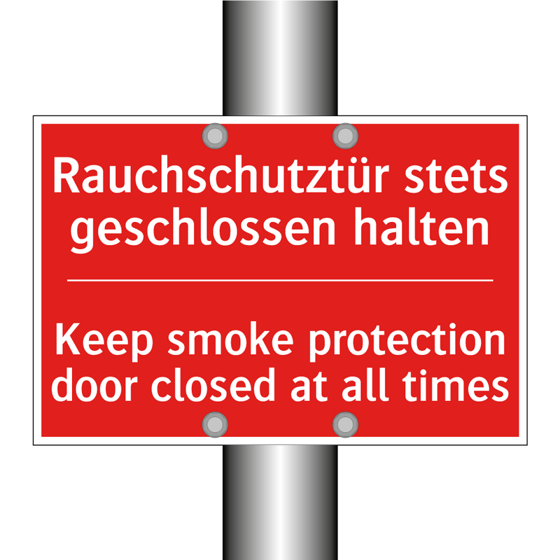 Rauchschutztür stets geschlossen /.../ - Keep smoke protection door closed /.../