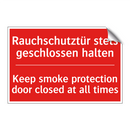 Rauchschutztür stets geschlossen /.../ - Keep smoke protection door closed /.../