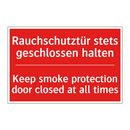Rauchschutztür stets geschlossen /.../ - Keep smoke protection door closed /.../