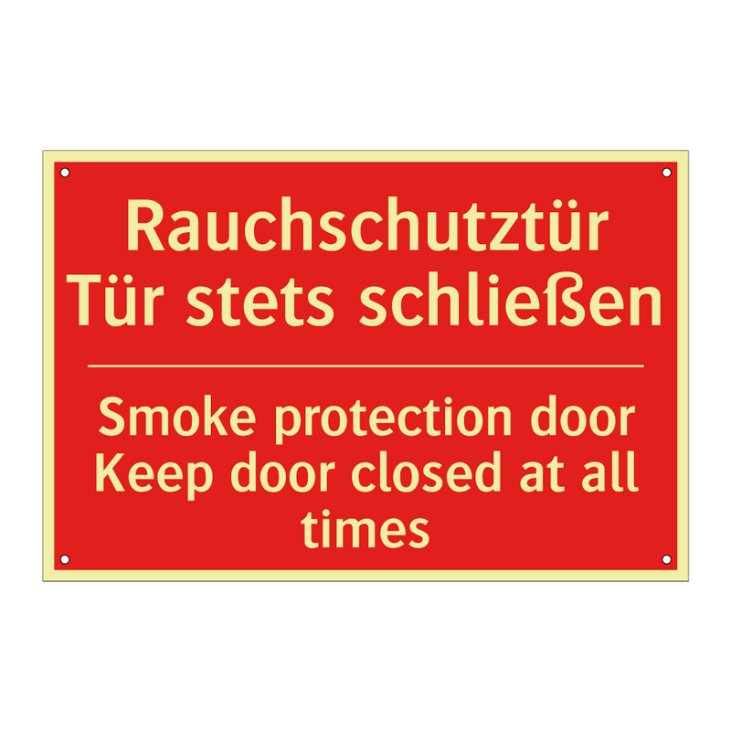 Rauchschutztür Tür stets schließen/.../ - Smoke protection door Keep door /.../