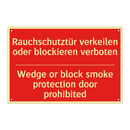 Rauchschutztür verkeilen oder /.../ - Wedge or block smoke protection /.../