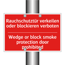Rauchschutztür verkeilen oder /.../ - Wedge or block smoke protection /.../