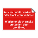 Rauchschutztür verkeilen oder /.../ - Wedge or block smoke protection /.../