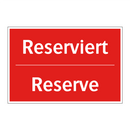 Reserviert - Reserve