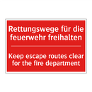Rettungswege für die feuerwehr /.../ - Keep escape routes clear for the /.../