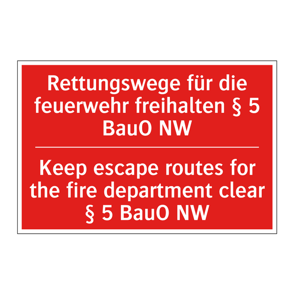 Rettungswege für die feuerwehr /.../ - Keep escape routes for the fire /.../