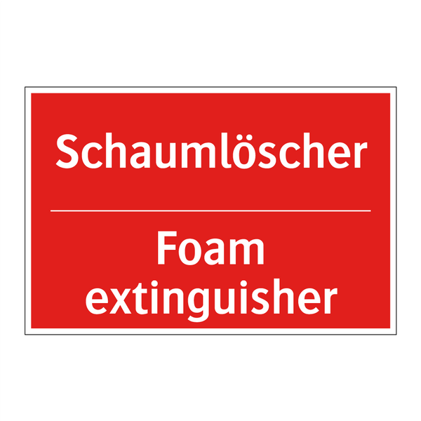 Schaumlöscher - Foam extinguisher