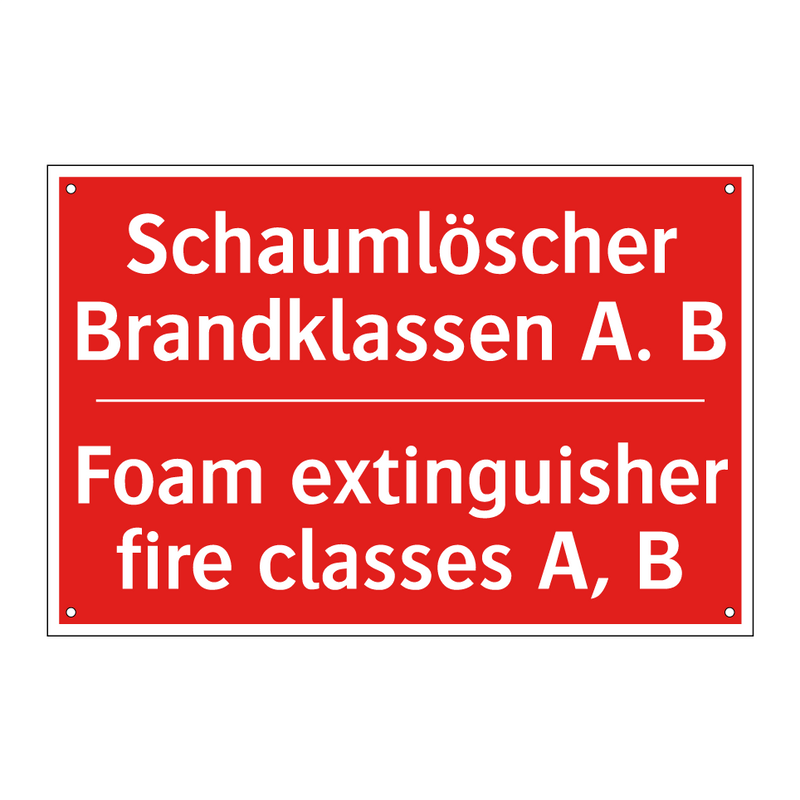 Schaumlöscher Brandklassen A. /.../ - Foam extinguisher fire classes /.../