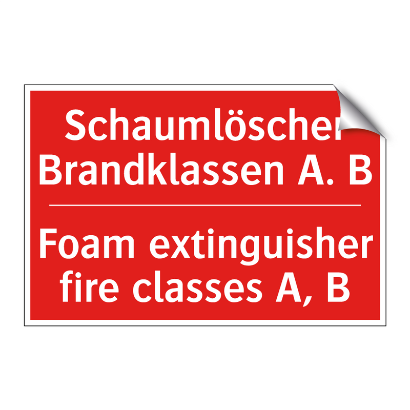 Schaumlöscher Brandklassen A. /.../ - Foam extinguisher fire classes /.../