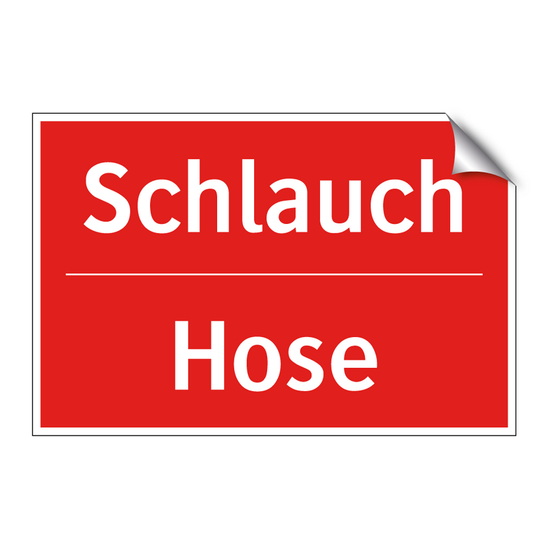 Schlauch - Hose