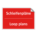Schleifenpläne - Loop plans