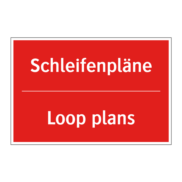 Schleifenpläne - Loop plans